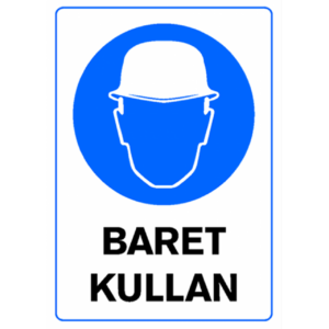 Pvc Levha "Baret Kullan" 25X35 Cm
