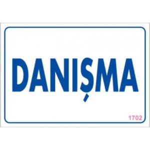 Pvc Levha "Danışma" 17,5*25 cm