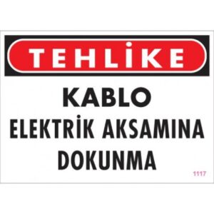 Pvc Levha "Elektrik Panosuna Girmek Yasaktır" 25*35 cm
