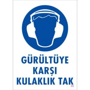 Pvc Levha "Gürültüye Karşı Kulaklık Tak" 25X35 Cm