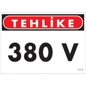 Pvc Levha "Tehlike 380 V" 25*35 cm