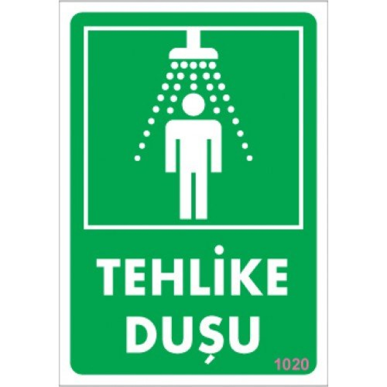 Pvc Levha "Tehlike Duşu " 17,5*25 cm