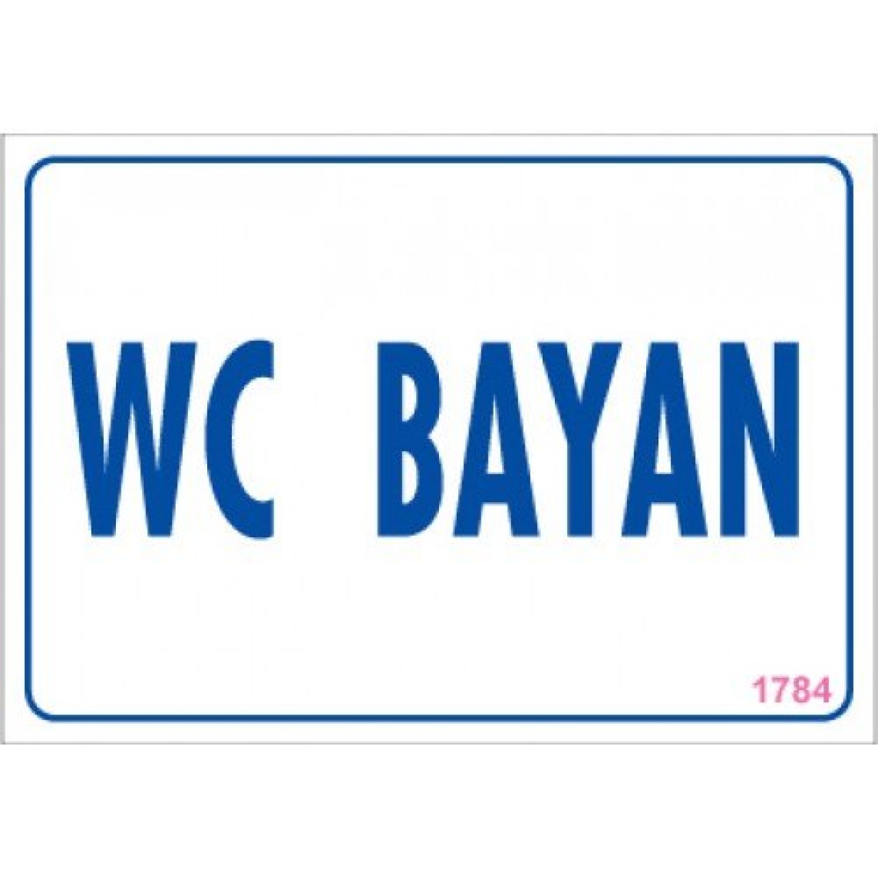 Pvc Levha "WC Bayan" 17,5*25 cm