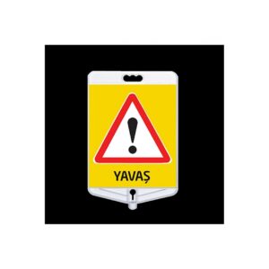 Yavaş Uyarı Tabelası